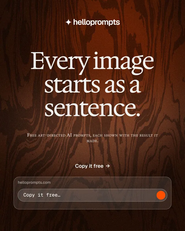 Instagram portrait post for HelloPrompts: "Every image starts as a sentence." Swiss style, smallcaps layout, dark palette in orange, black.
