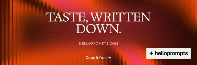X header for HelloPrompts: "Taste, written down." Swiss style, smallcaps layout, dark palette in red.