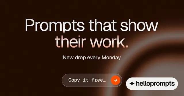 Social ad for HelloPrompts: "Prompts that show their work." Agentic glass style, centred layout, dark palette in black, grey, orange.