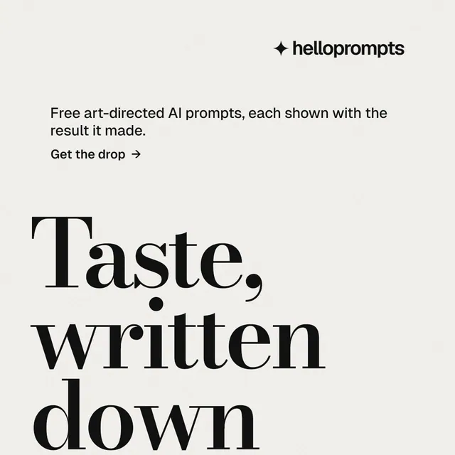 Instagram post for HelloPrompts: "Every image starts as a sentence." Minimal luxury style, oversized layout, light palette in white, grey.