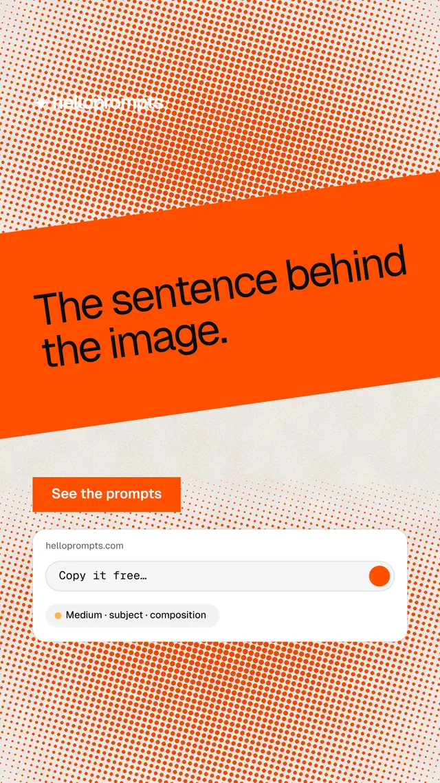 Instagram story for HelloPrompts: "The sentence behind the image." Swiss style, diagonal layout, light palette in orange, white.
