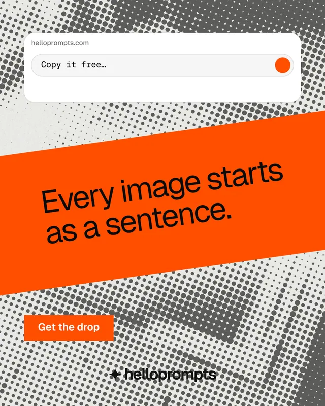 Instagram portrait post for HelloPrompts: "Every image starts as a sentence." Swiss style, diagonal layout, light palette in grey, orange, white.