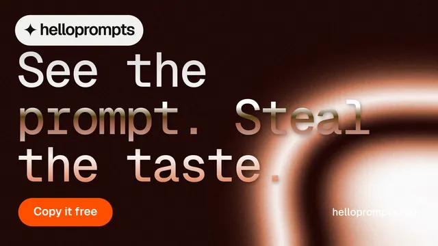 Landscape graphic for HelloPrompts: "See the prompt. Steal the taste." Y2K style, poster layout, dark palette in black, orange.