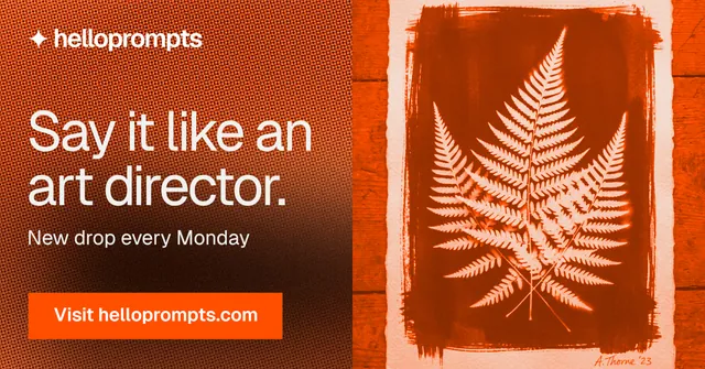 Social ad for HelloPrompts: "Say it like an art director." Swiss style, bottom layout, dark palette in orange.