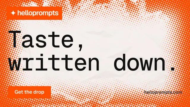 Landscape graphic for HelloPrompts: "Taste, written down." Swiss style, poster layout, light palette in orange, white.