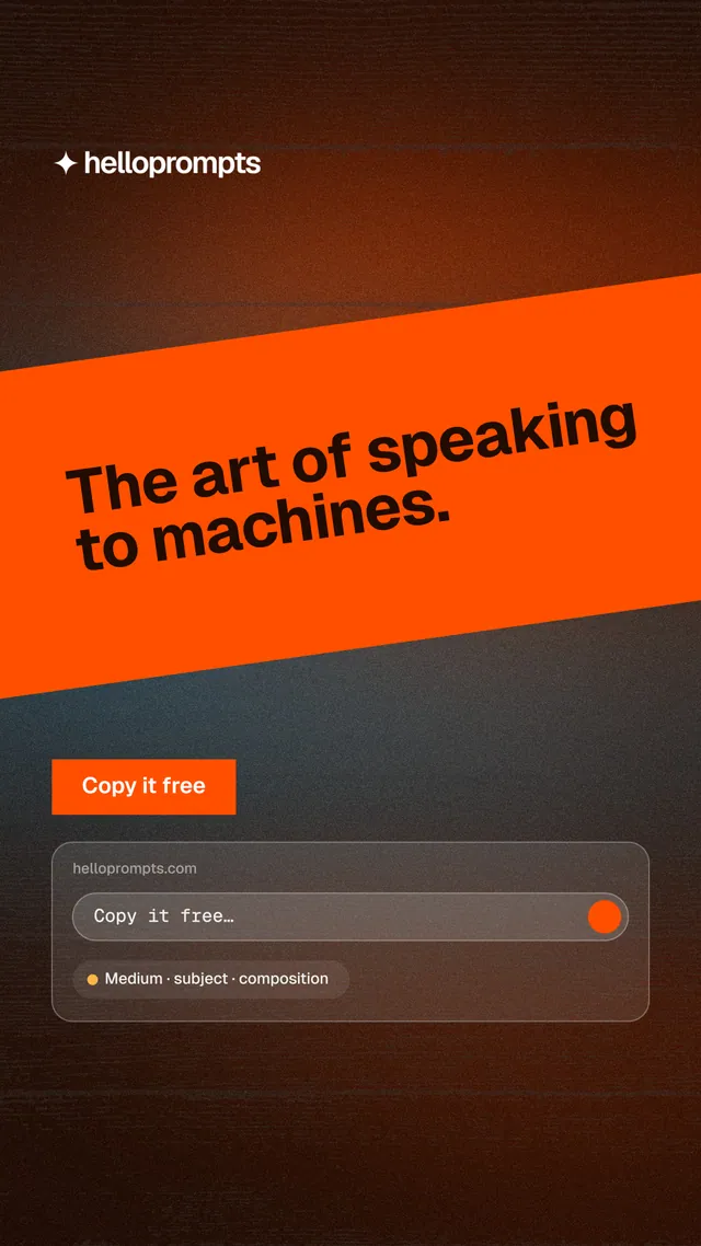 Instagram story for HelloPrompts: "The art of speaking to machines." Swiss style, diagonal layout, dark palette in grey, orange, black.