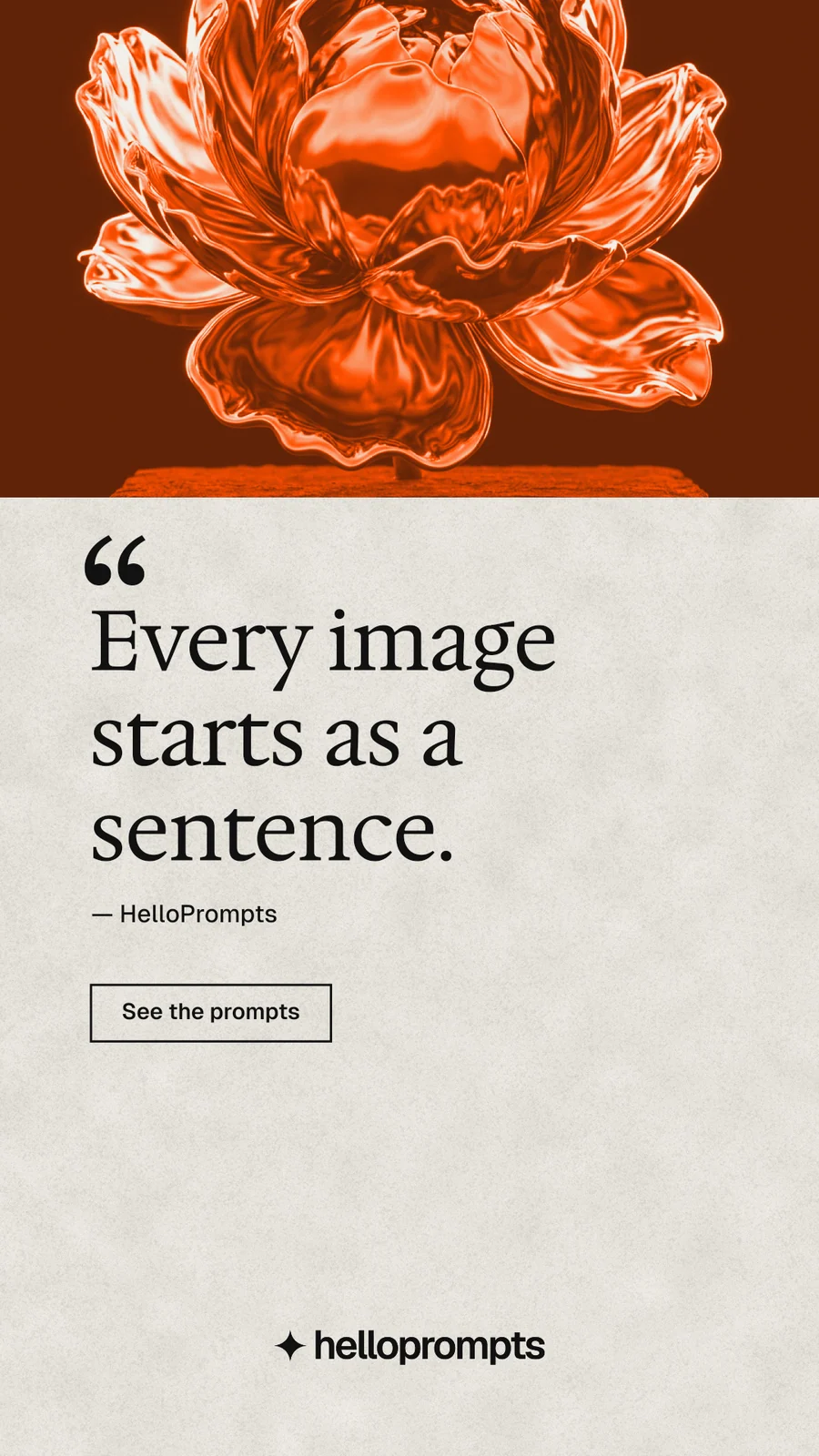 Instagram story for HelloPrompts: "The sentence behind the image." Editorial style, quote layout, light palette in orange, white.