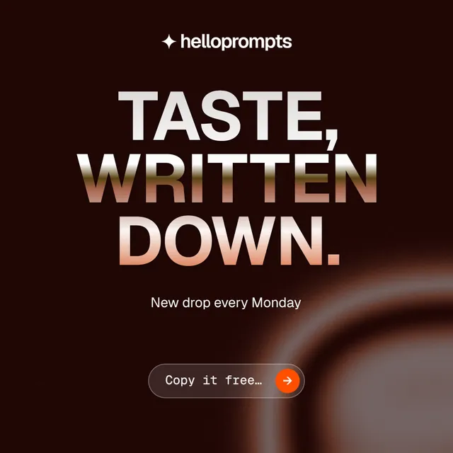 Instagram post for HelloPrompts: "Taste, written down." Agentic glass style, centred layout, dark palette in black, red.