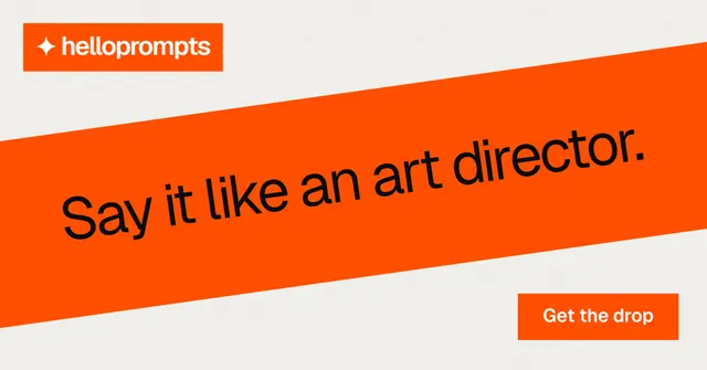 Social ad for HelloPrompts: "Say it like an art director." Swiss style, diagonal layout, light palette in orange, white.