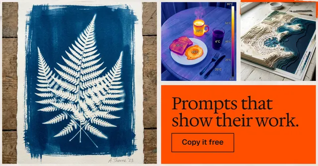 Social ad for HelloPrompts: "Prompts that show their work." Editorial style, collage layout, light palette in blue, orange, grey.