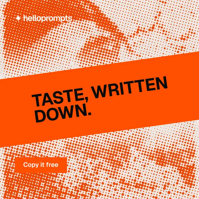 Instagram post for HelloPrompts: "Taste, written down." Swiss style, diagonal layout, light palette in orange.
