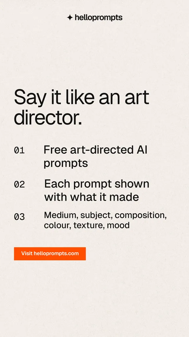 Instagram story for HelloPrompts: "Say it like an art director." Swiss style, numbered layout, light palette in white, orange.