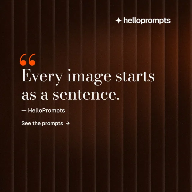 Instagram post for HelloPrompts: "Prompts that show their work." Minimal luxury style, quote layout, dark palette in black, orange.
