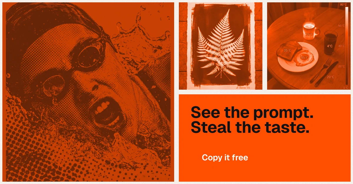 Social ad for HelloPrompts: "See the prompt. Steal the taste." Swiss style, collage layout, dark palette in orange.