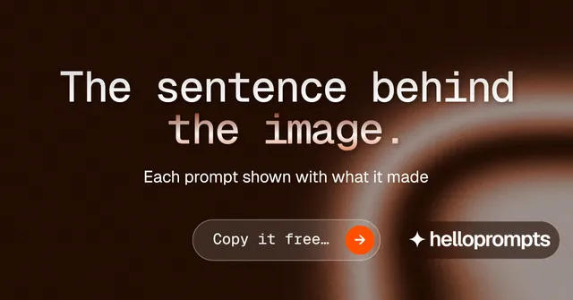 Social ad for HelloPrompts: "The sentence behind the image." Agentic glass style, centred layout, dark palette in black, grey, orange.