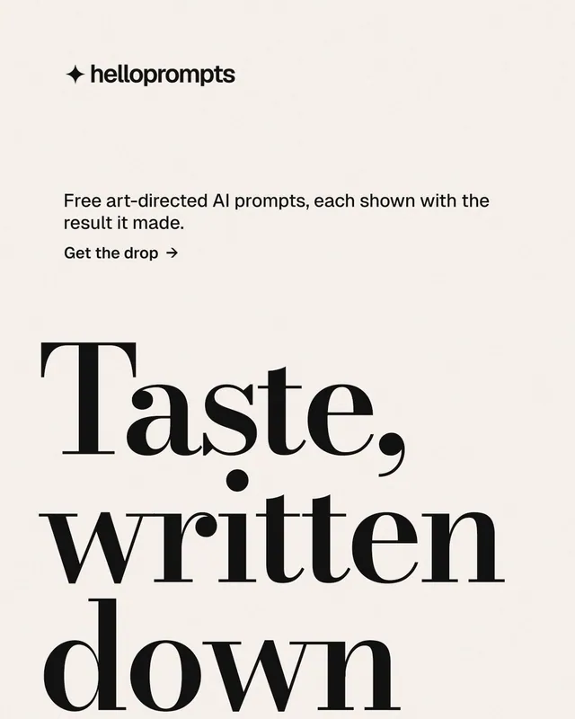 Instagram portrait post for HelloPrompts: "Taste, written down." Minimal luxury style, oversized layout, light palette in white, grey.