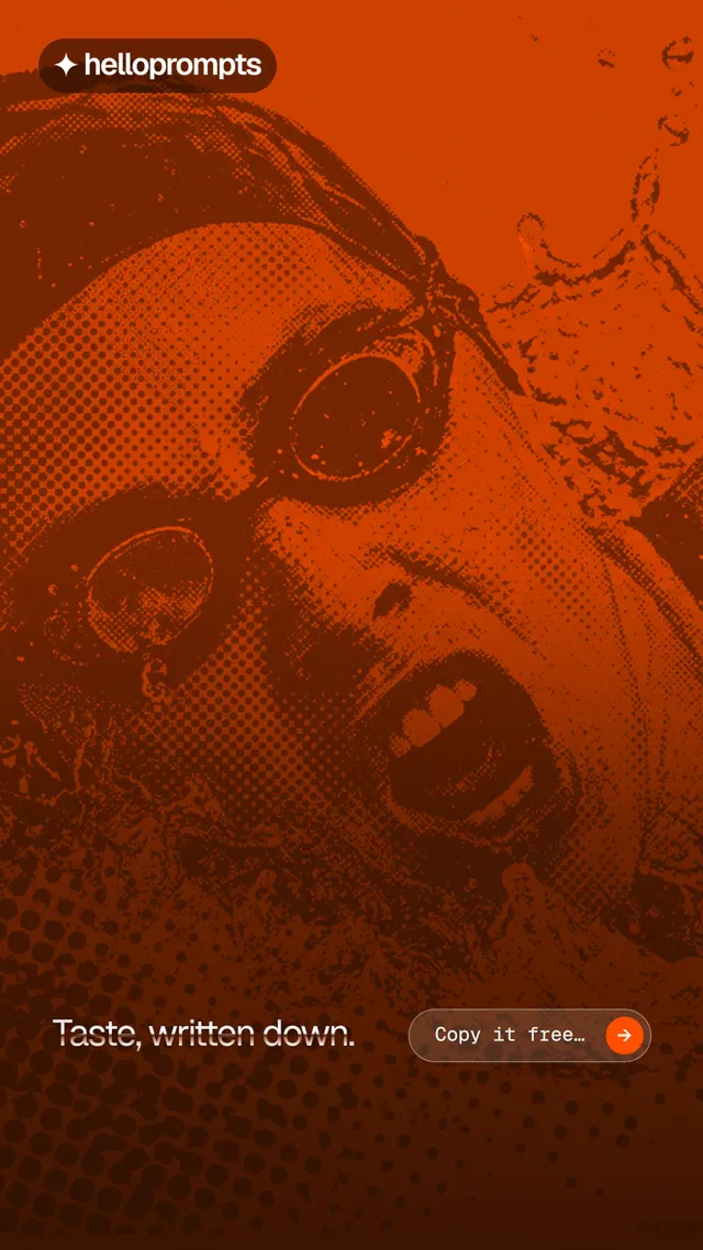 Instagram story for HelloPrompts: "Taste, written down." Agentic glass style, image led layout, dark palette in orange.