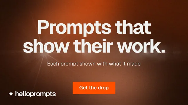 Landscape graphic for HelloPrompts: "Prompts that show their work." Swiss style, centred layout, dark palette in black, orange, brown.