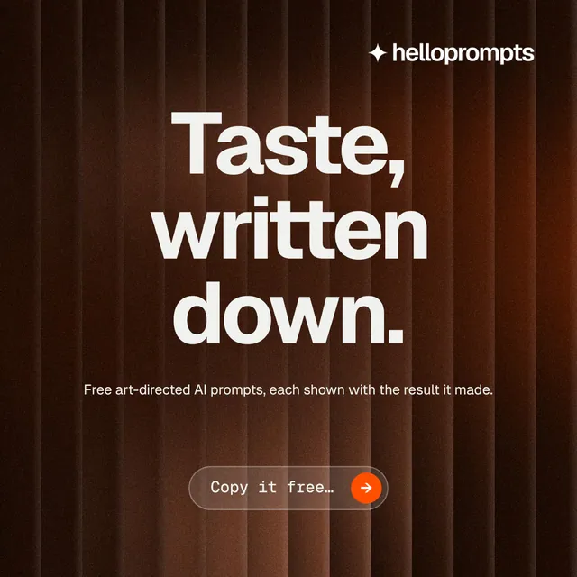 Instagram post for HelloPrompts: "Taste, written down." Agentic glass style, centred layout, dark palette in orange, black, grey.