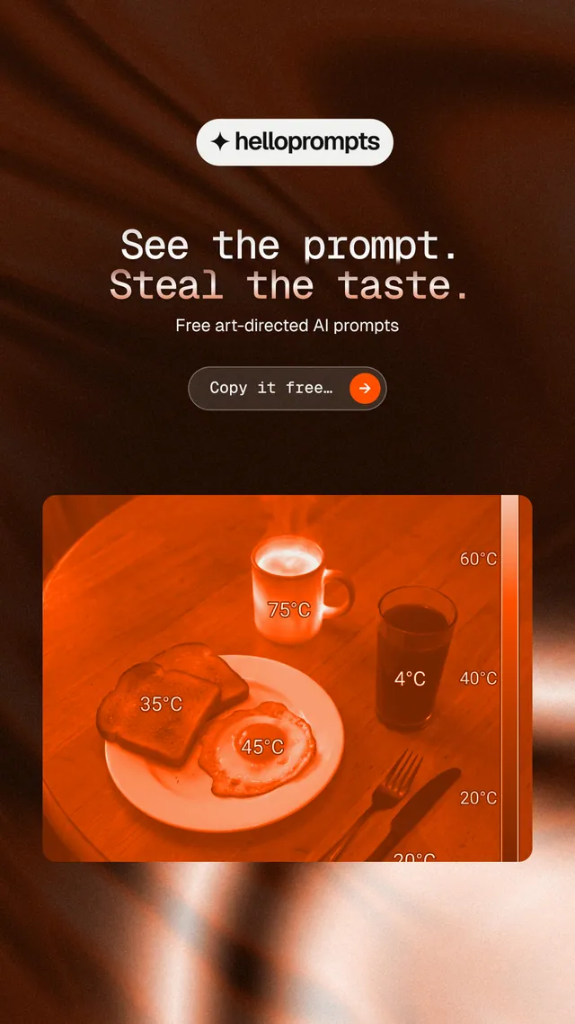 Instagram story for HelloPrompts: "See the prompt. Steal the taste." Agentic glass style, centred layout, dark palette in orange, black.