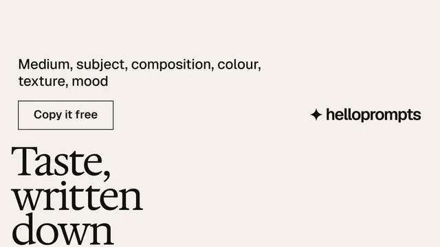 Landscape graphic for HelloPrompts: "Prompts that show their work." Editorial style, oversized layout, light palette in white.