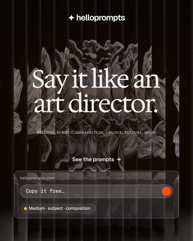 Instagram portrait post for HelloPrompts: "Say it like an art director." Agentic glass style, smallcaps layout, dark palette in black, grey.