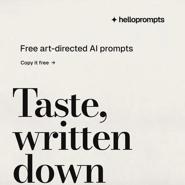 Instagram post for HelloPrompts: "Taste, written down." Minimal luxury style, oversized layout, light palette in yellow, white, grey.