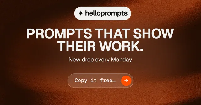 Social ad for HelloPrompts: "Prompts that show their work." Agentic glass style, centred layout, dark palette in black, orange, grey.