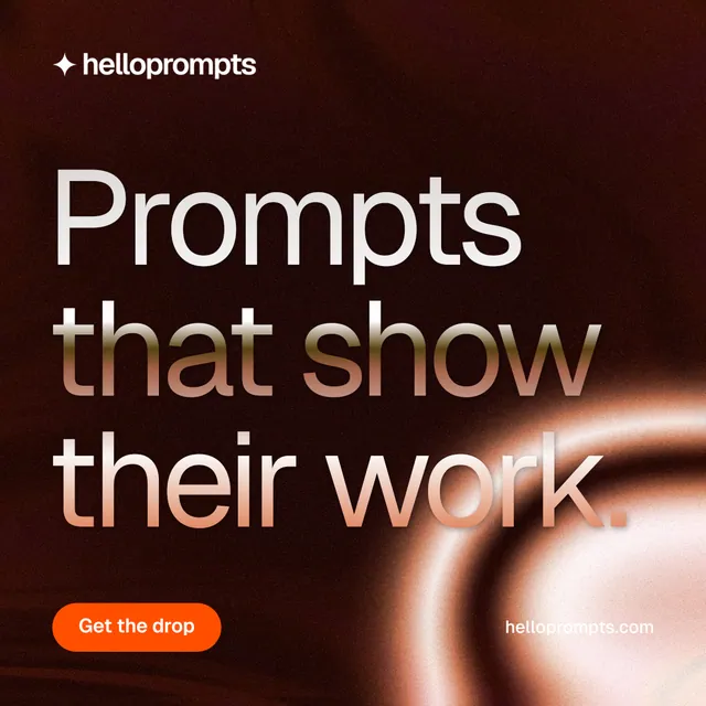 Instagram post for HelloPrompts: "Prompts that show their work." Y2K style, poster layout, dark palette in black, orange, red.
