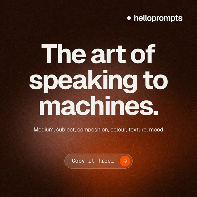Instagram post for HelloPrompts: "The art of speaking to machines." Agentic glass style, centred layout, dark palette in orange, black.