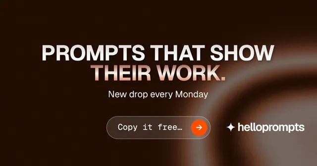 Social ad for HelloPrompts: "Prompts that show their work." Agentic glass style, centred layout, dark palette in black, grey, orange.