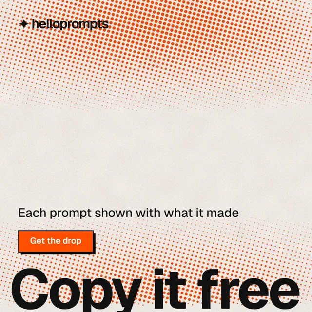 Instagram post for HelloPrompts: "Every image starts as a sentence." Brutalist style, oversized layout, light palette in orange.