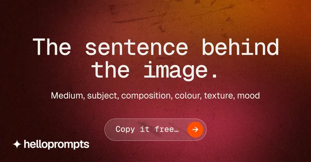 Social ad for HelloPrompts: "The sentence behind the image." Agentic glass style, centred layout, dark palette in black, red, orange.