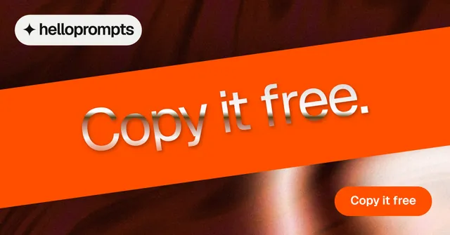 Social ad for HelloPrompts: "Copy it free." Y2K style, diagonal layout, dark palette in orange, black.