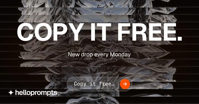 Social ad for HelloPrompts: "Copy it free." Agentic glass style, centred layout, dark palette in grey, black.