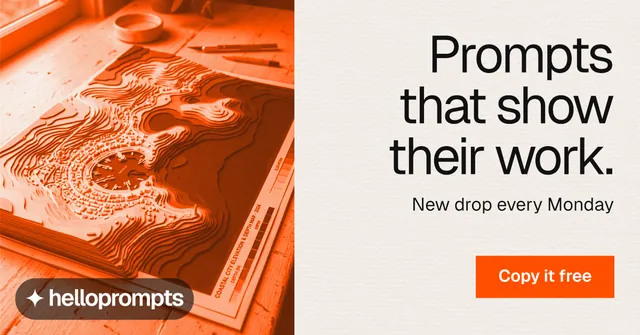 Social ad for HelloPrompts: "Prompts that show their work." Swiss style, right layout, light palette in white, orange.