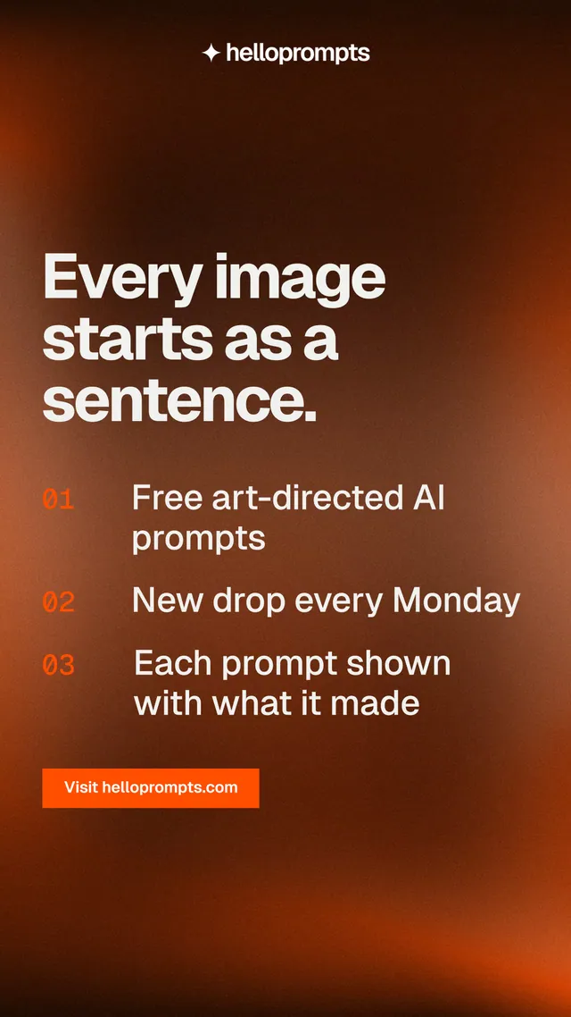 Instagram story for HelloPrompts: "Every image starts as a sentence." Swiss style, numbered layout, dark palette in orange, black, brown.