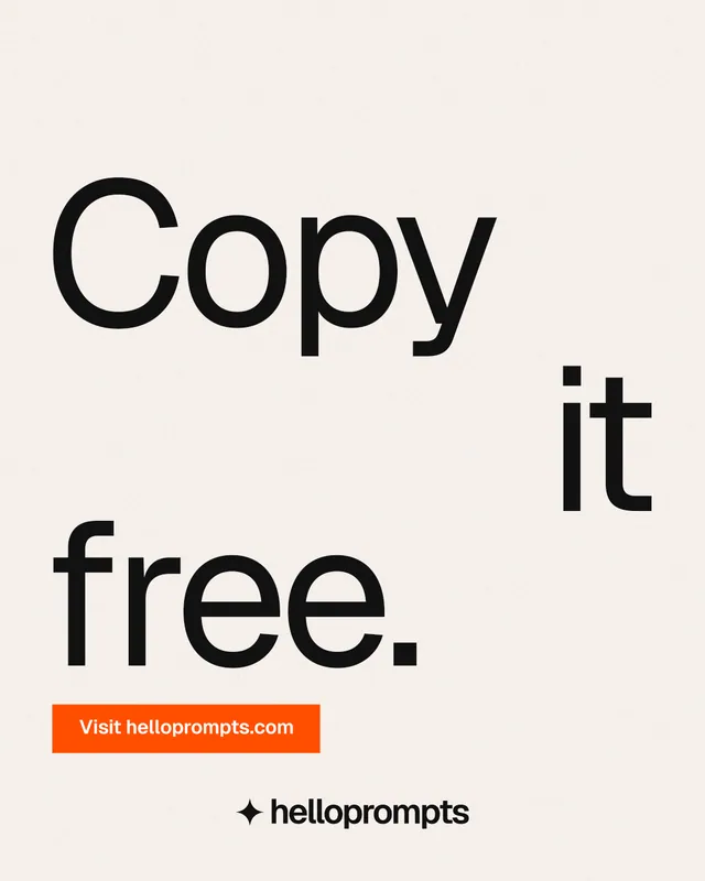 Instagram portrait post for HelloPrompts: "Copy it free." Swiss style, stacked layout, light palette in white, grey.