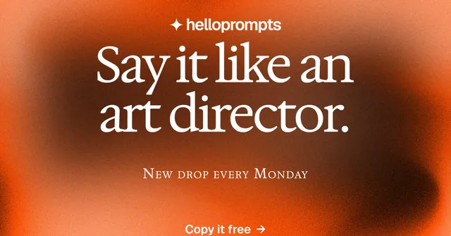 Social ad for HelloPrompts: "Say it like an art director." Swiss style, smallcaps layout, dark palette in orange.