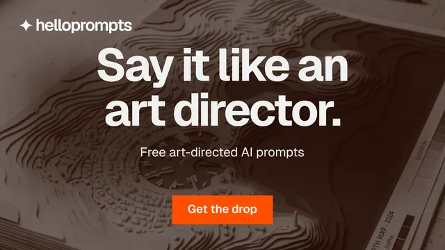 Landscape graphic for HelloPrompts: "Say it like an art director." Swiss style, centred layout, dark palette in black, orange, grey.