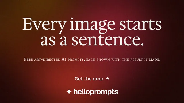 Landscape graphic for HelloPrompts: "Every image starts as a sentence." Swiss style, smallcaps layout, dark palette in red, black.