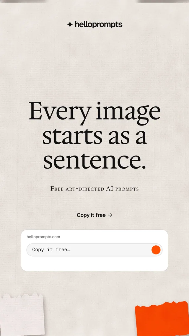 Instagram story for HelloPrompts: "Every image starts as a sentence." Editorial style, smallcaps layout, light palette in orange, white.