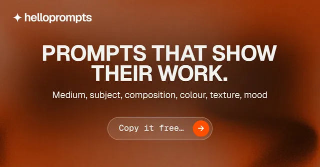Social ad for HelloPrompts: "Prompts that show their work." Agentic glass style, centred layout, dark palette in orange, brown.