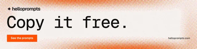 LinkedIn banner for HelloPrompts: "Copy it free." Swiss style, poster layout, light palette in white, orange.