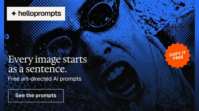 Landscape graphic for HelloPrompts: "Every image starts as a sentence." Editorial style, sticker layout, dark palette in blue, black.