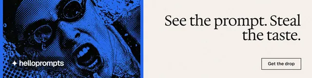 LinkedIn banner for HelloPrompts: "See the prompt. Steal the taste." Editorial style, right layout, light palette in white, black, blue.