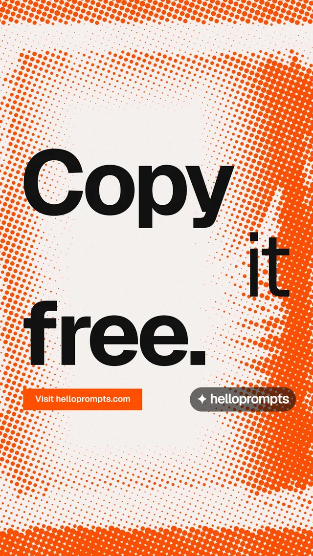 Instagram story for HelloPrompts: "Copy it free." Split block style, stacked layout, light palette in white, brown, orange.