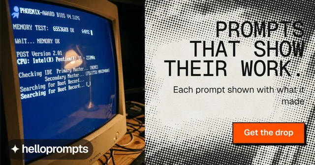 Social ad for HelloPrompts: "Prompts that show their work." Brutalist style, right layout, light palette in blue, orange, grey.