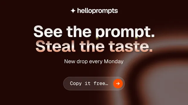 Landscape graphic for HelloPrompts: "See the prompt. Steal the taste." Agentic glass style, centred layout, dark palette in black, grey, red.