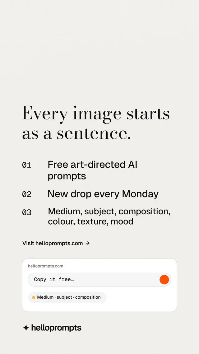 Instagram story for HelloPrompts: "Every image starts as a sentence." Minimal luxury style, numbered layout, light palette in white.